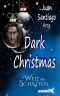 [Welt der Schatten 04] • Dark Christmas